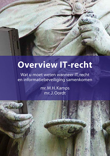 Boek ‘Overview IT-Recht”, De IT-jurist bv, Haren (Gn.): ontwerp Heegstra & Partners, www.heegstra-partners.nl